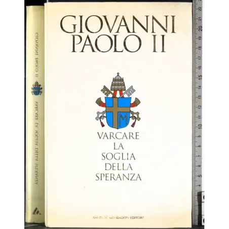Varcare la soglia della speranza