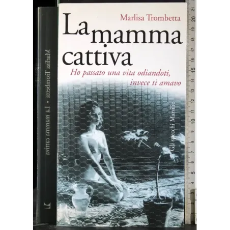 La mamma cattiva