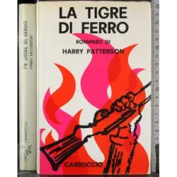 La tigre di ferro