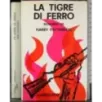 La tigre di ferro