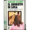 Il segreto di Lica