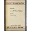 I classici della nuova Italia. La divina Follia