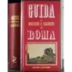 Guida ai misteri e segreti di Roma