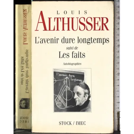 L'avenir dure longtemps. Les faits