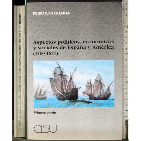Aspectos politicos economicos de Espana y America 1 parte