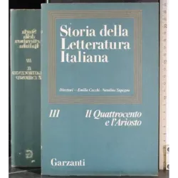 Storia della letteratura italiana III. Il 400 e L'Ariosto