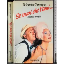 Se vuoi che t'ami…