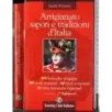 Artigianato sapori e tradizioni d'Italia