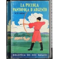 La piccola pantofola d'argento
