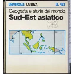 Geografia e storia del mondo. Sud-Est asiatico