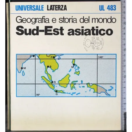 Geografia e storia del mondo. Sud-Est asiatico