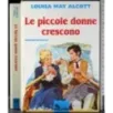 Le piccole donne crescono