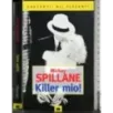 Killer mio!