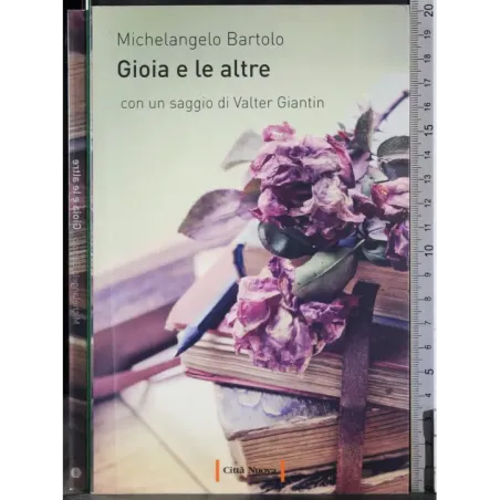 Gioia e le altre