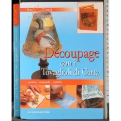 Decoupage con i tovagliolini di Carta