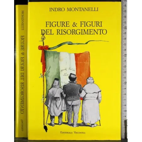 Figure & Figuri del risorgimento