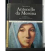 L'OPERA COMPLETA DI ANTONELLO DA MESSINA