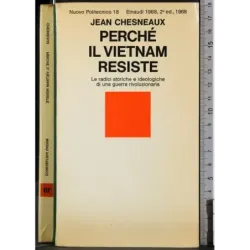 Perché il Vietnam resiste