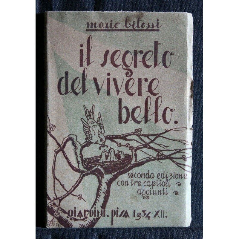 IL SEGRETO DEL VIVERE BELLO