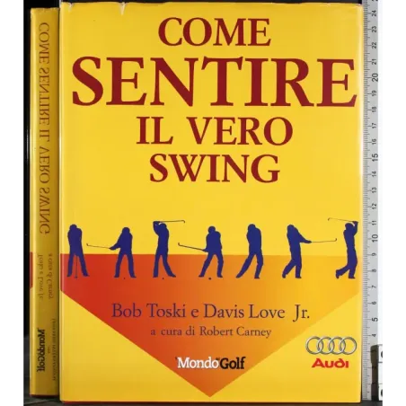 Come sentire il vero swing