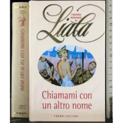 Chaiamami con altro nome