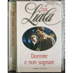 Dormire e non sognare