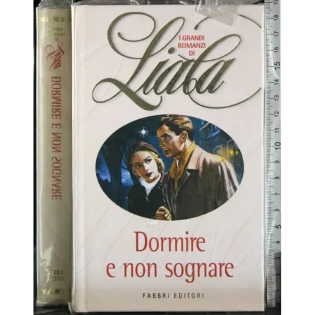 Dormire e non sognare