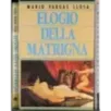 Elogio della matrigna