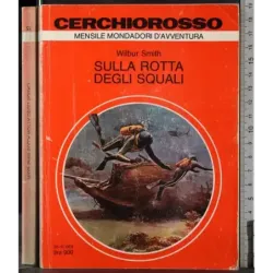 Sulla rotta degli squali