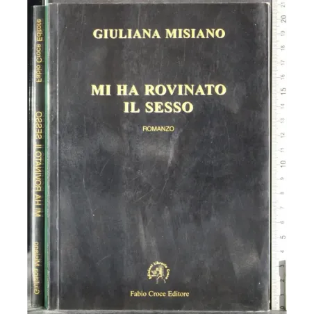 Mi ha rovinato il sesso
