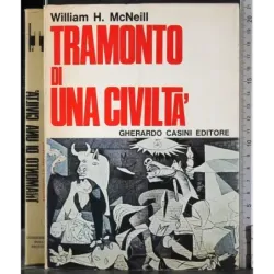 Tramonto di una civiltà