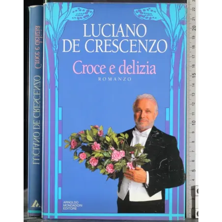 Croce e delizie