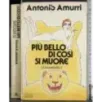 Più bello di così si muore