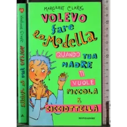 Volevo fare la modella