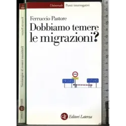 Dobbiamo temere le migrazioni?