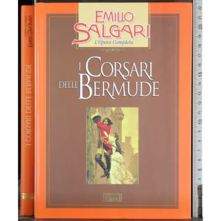 L'opera completa. I Corsari delle Bermude