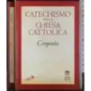Catechismo della chiesa cattolica. Compendio