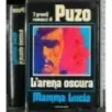 L'arena oscura. Mamma Lucia