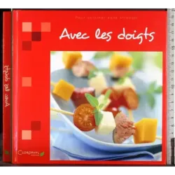 Avec les doigts