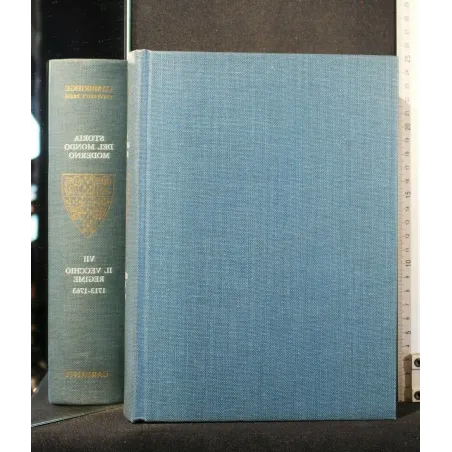 STORIA DEL MONDO MODERNO IL VECCHIO REGIME 1713-1763