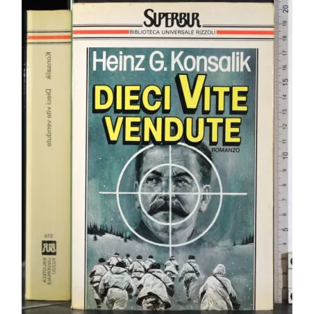 Dieci vite vendute