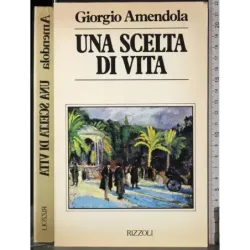 Una scelta di vita