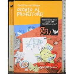 Occhio al professore!