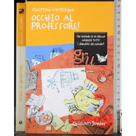 Occhio al professore!