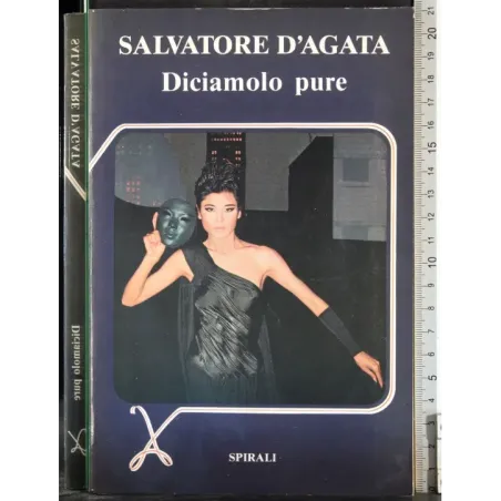 Diciamolo pure