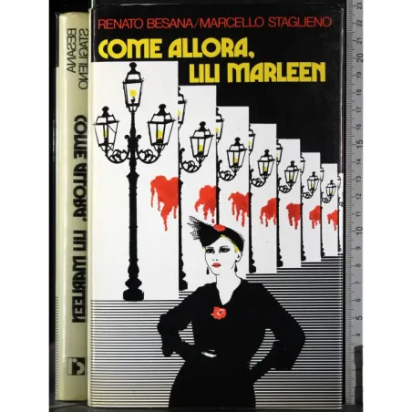 Come allora, Lilli Marleen