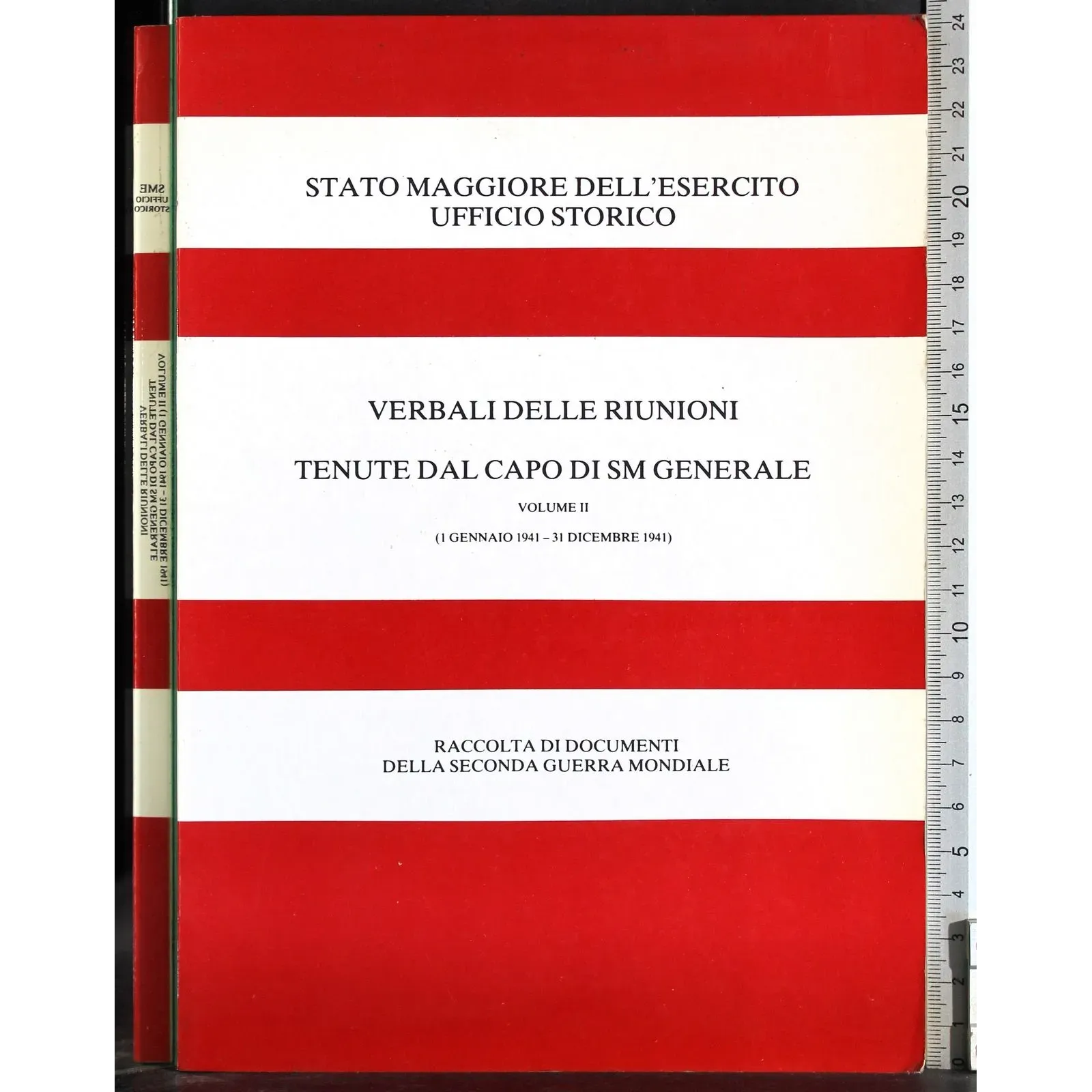 Verbali delle riunioni tenute dal capo di sm generale. Vol II