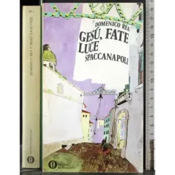 Gesù, fate luce spaccanapoli
