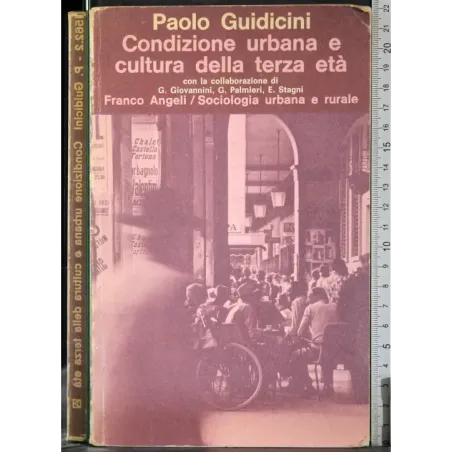 Condizione Urbana e cultura della terza età