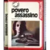 Povero assassino